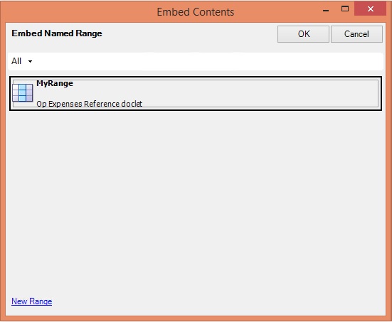 The Embed Contents dialog box, showing one named range available for embedding. The Embed Contents dialog box, showing one named range available for embedding.