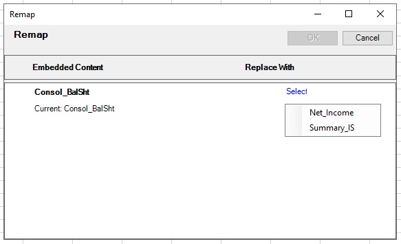 Remap dialog showing Embedded Content in the left column, and Replace With in the right column. A link labeled Select is in the right column across from each embedded content listing. Click the Select link to view unmapped ranges that the content may be mapped to. This illustration shows two unmapped ranges called Net_Income and Summary_IS.