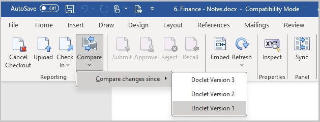 The Compare drop-down menu accessed from the Narrative Reporting ribbon - Compare, then Compare changes since, then the doclet version list The Compare drop-down menu accessed from the Narrative Reporting ribbon - Compare, then Compare changes since, then the doclet version list