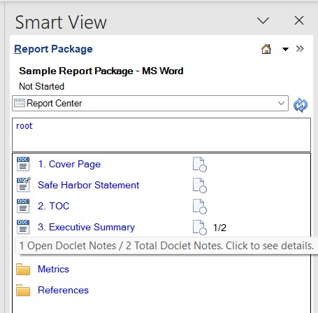 Report Center displaying the number of open and total doclet notes. Report Center displaying the number of open and total doclet notes.