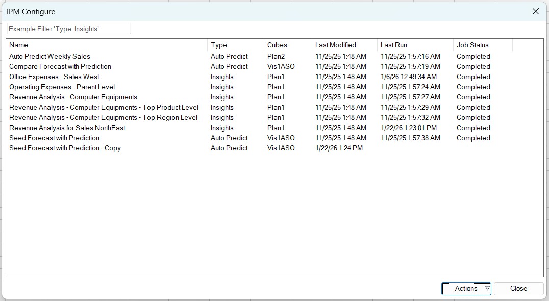 IPM Configure dialog box displaying the filter box, the list of available jobs with their type, cubes, last modified date, last run date and job status, and the Actions menu.