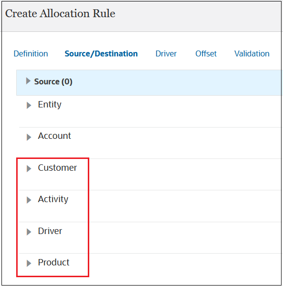 Create Allocation Rule Source/Destination tab with all dimensions displayed Create Allocation Rule Source/Destination tab with all dimensions displayed