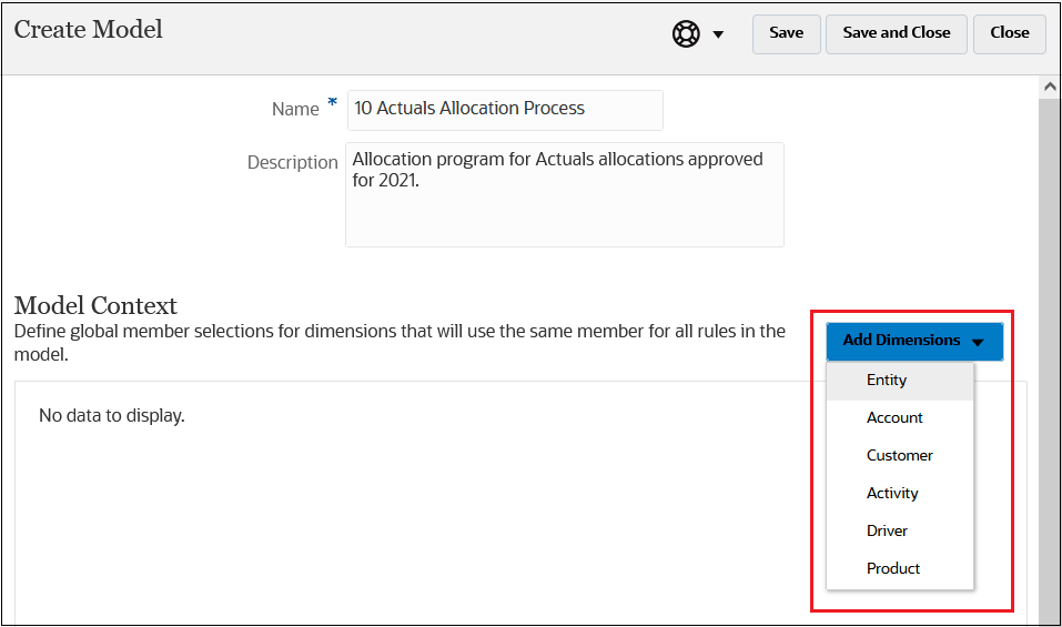 Create Model screen with Entity, Account, Customer, Activity, Driver, and Product displayed in the drop-down Create Model screen with Entity, Account, Customer, Activity, Driver, and Product displayed in the drop-down