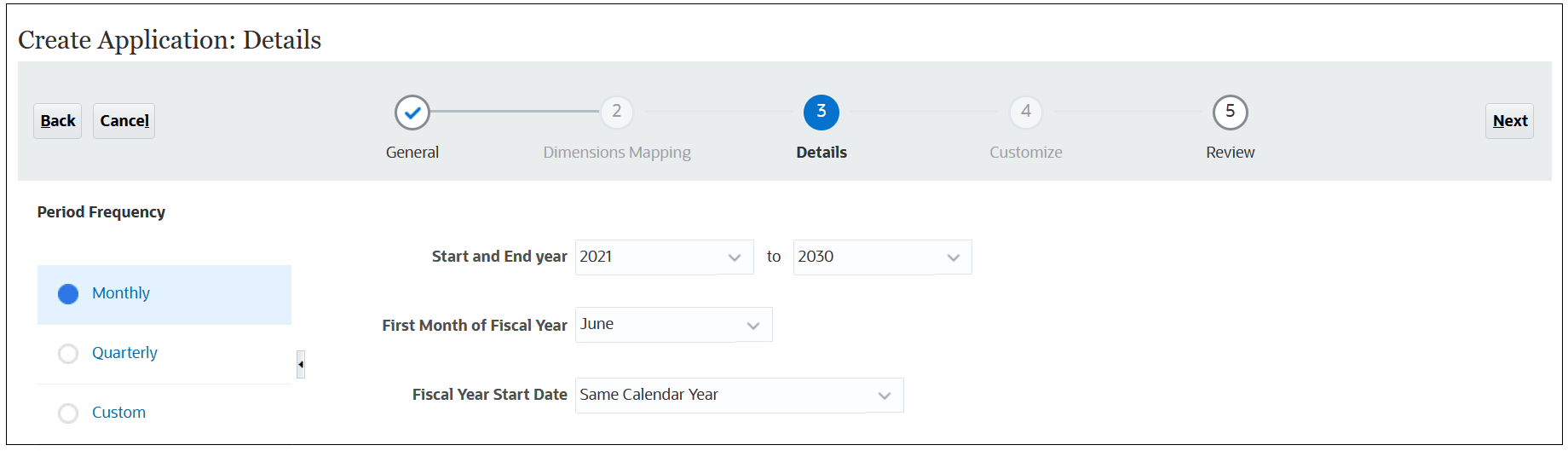 Period Frequency with the Monthly option selected and the first month of the fiscal year set to June