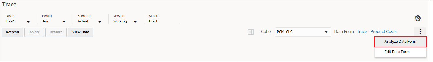 Trace Analyze Data Form menu option Trace Analyze Data Form menu option