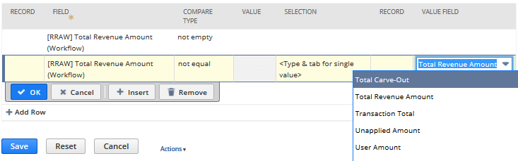 Screenshot of the Workflow Condition page, focused on a row with [RRAW] Total Revenue Amount (Workflow) in the Field column and showing options in the Value Field column