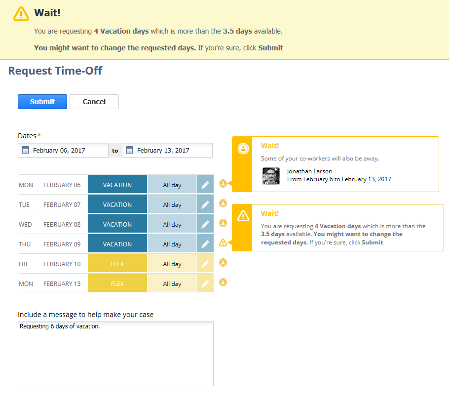 Screenshot of the Request Time-Off page, which depicts the Wait banner that appears when an employee requests more days off than are available.