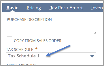 Tax Schedule field.