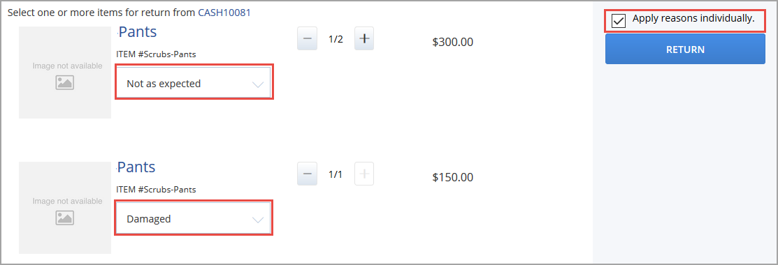 Select a reason for the return from the drop down list