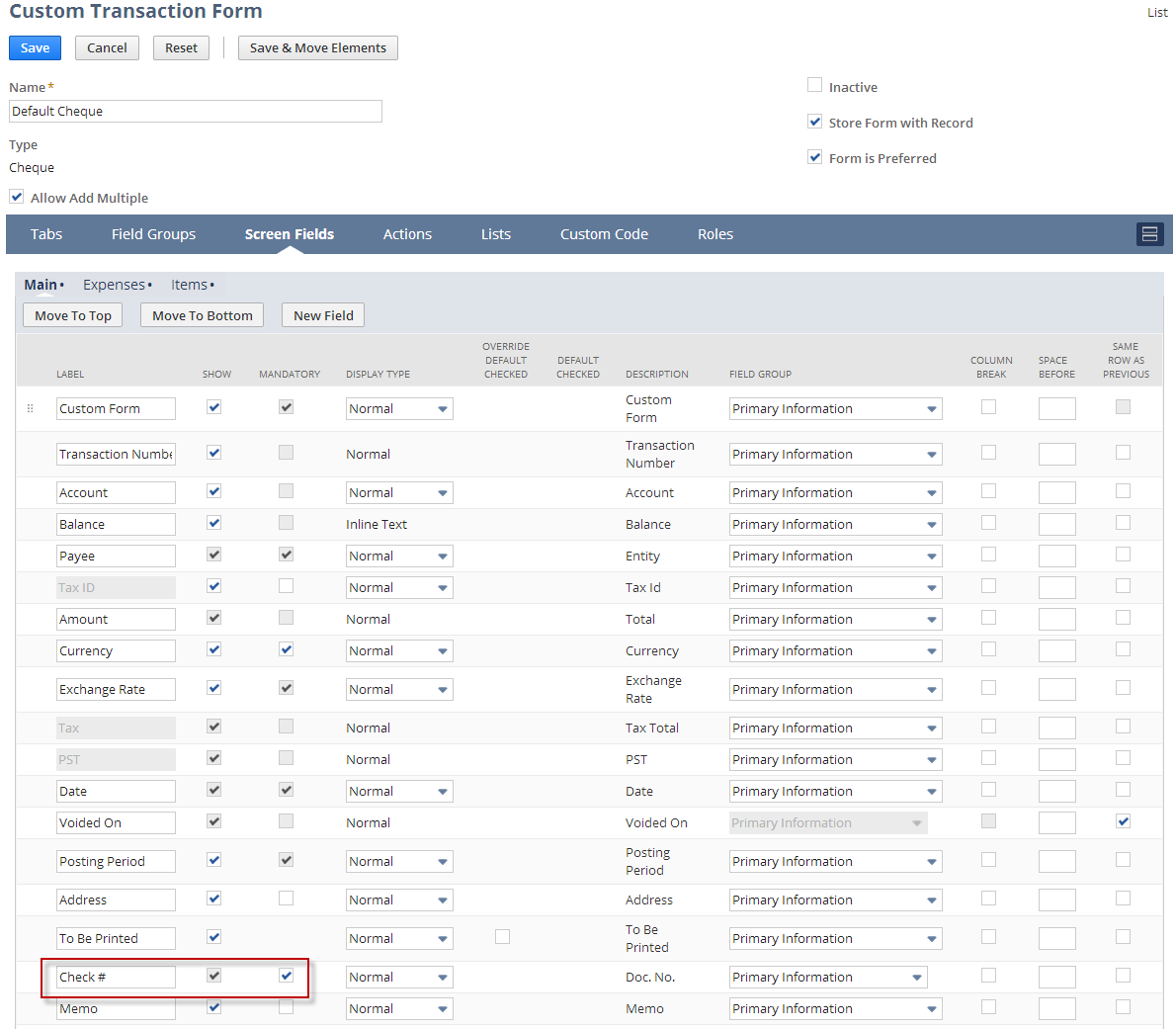 An example of the screen fields subtab on a custom check transaction form