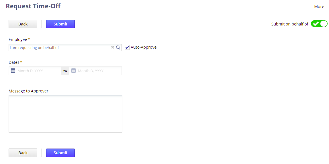 Screenshot showing the Request Time-Off page an employee would use to request time off. They can choose to request time off on behalf of another employee, and they can enter the dates for the time off with a calendar.