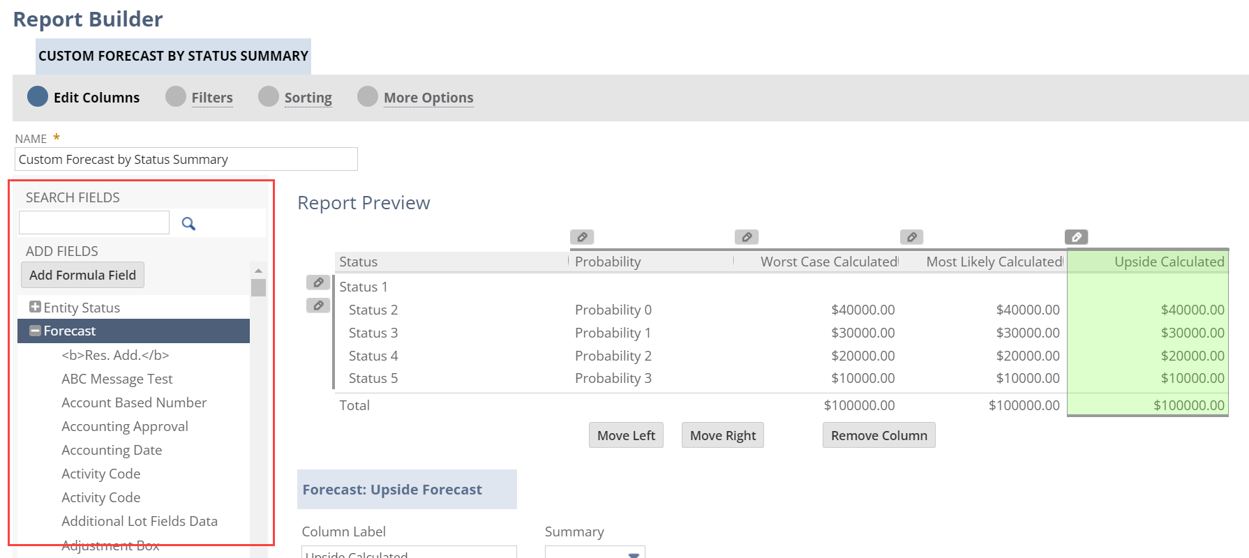 Screenshot of Report Builder creating a custom Forecast by Status Summary report.