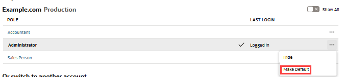 Make Default option on the My Roles page.