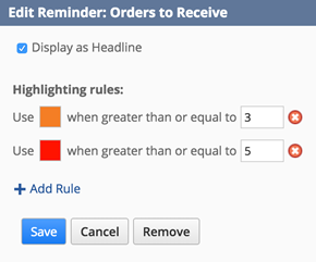 Edit reminder: Orders to Receive popup window.