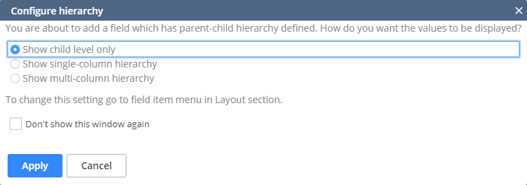 Display options for hierarchical fields.