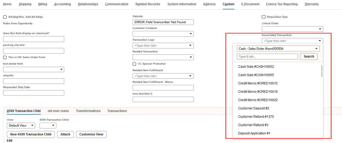 Associated Transaction field showing list of transactions for a customer.