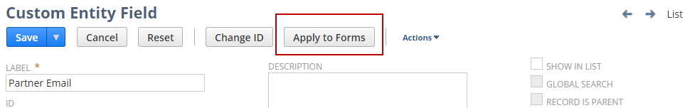 Custom Entity Field page with Apply to Forms button highlighted.