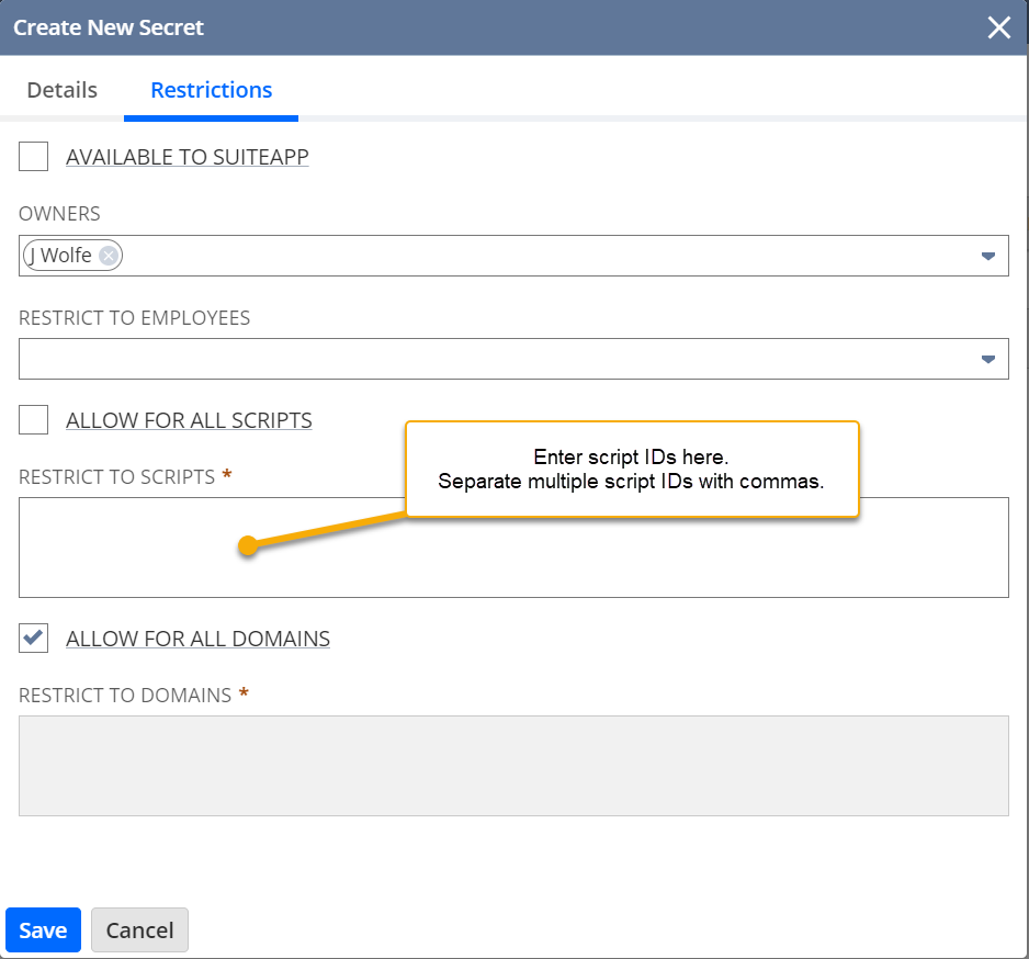 Create New Secret Restrictions tab, completed as described in the procedure.