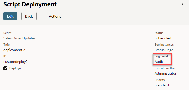 Script Deployment page with Log Level of Audit highlighted.