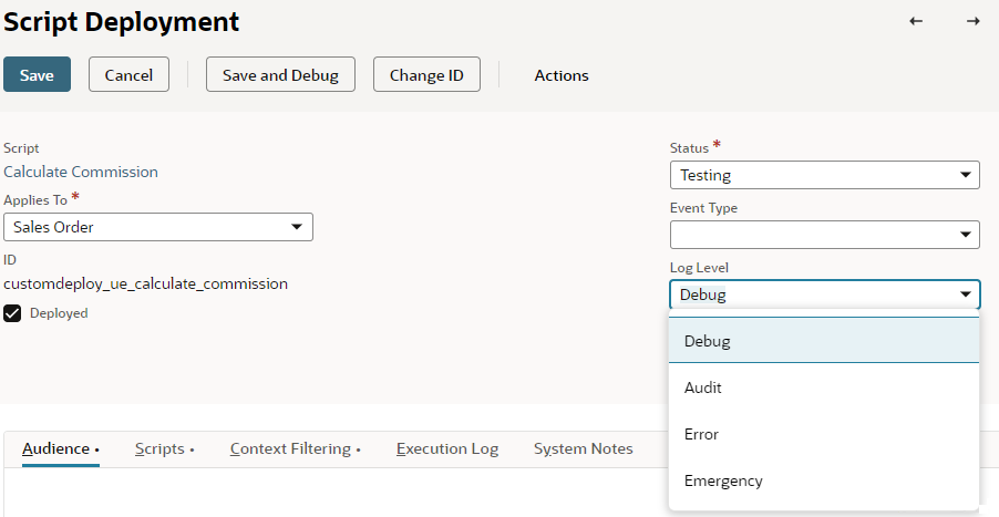 The Script Deployment page setting the Log Level to Debug.