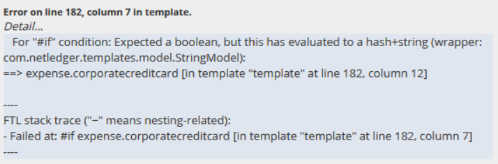 Advanced PDF/HTML Templates sample error message where a condition cannot be evaluated to true or false.