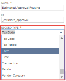 A screenshot of some of the available options in the Record Type dropdown list on the workflow definition page.