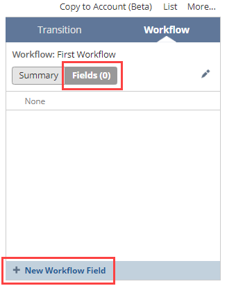 A portion of the context panel showing the Fields view and the New Workflow Field selected.