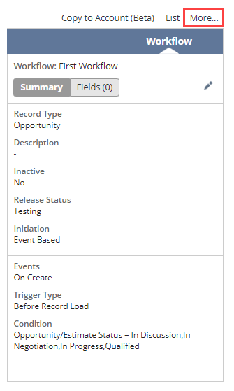 Showing a portion of the workflow diagrammer with the More menu highlighted. The More menu is located in the top right of the page, to the right of Copy to Account and List.