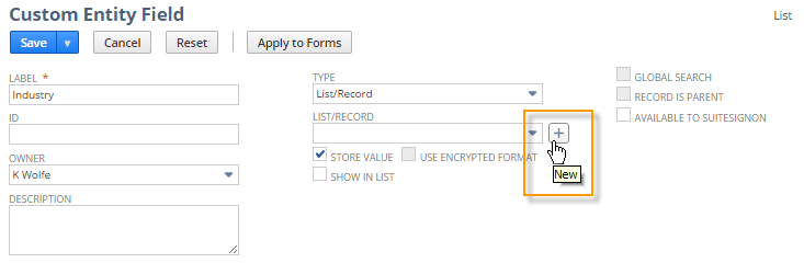 A portion of the Custom Entity Field showing the New icon as selected.