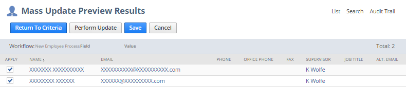 A portion of the Mass Update Preview Results page showing an example of the records that the mass update will run on.A portion of the Mass Update Preview Results page showing an example of the records that the mass update will run on.