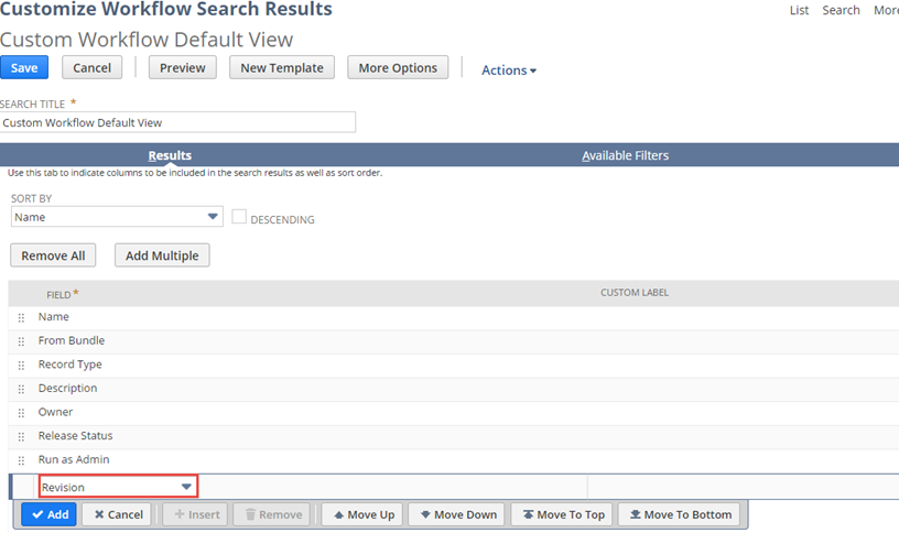 A portion of the Custom Workflow Default View page with Revision highlighted and ready to be added to the default view.