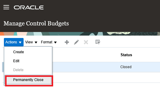Permanently Close Control Budget Action