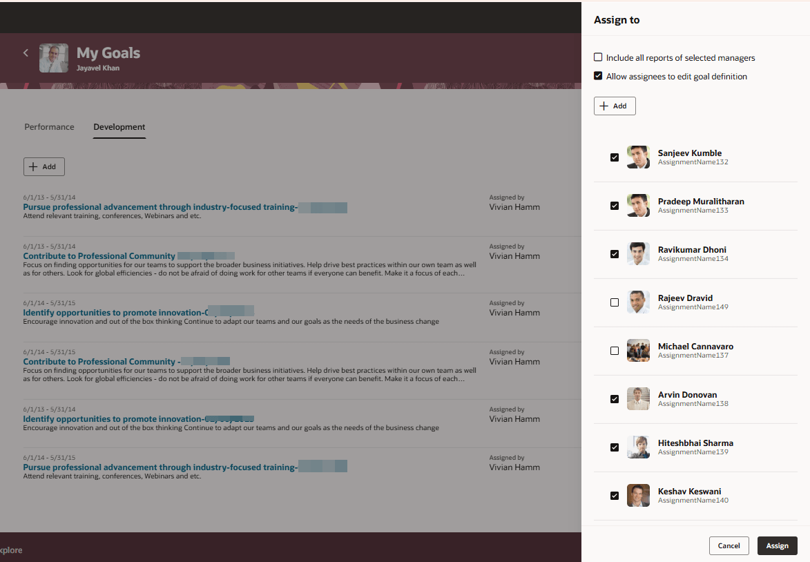 Team members are listed on the Assign to drawer of the Development tab of the My Goals page.