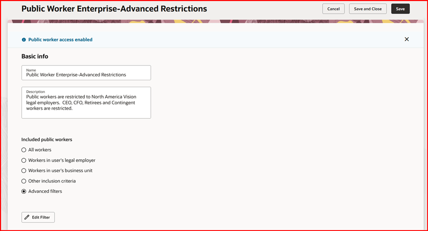 Public Worker Access Using Advanced Filters for Enterprise