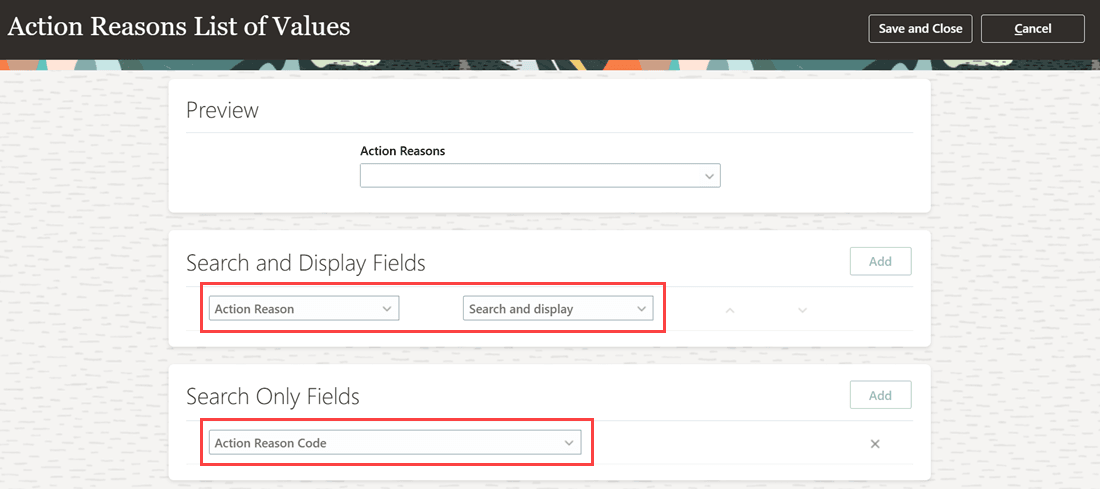Only Action Reason added to Search and Display Fields