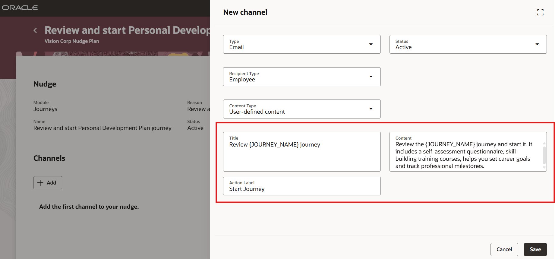 User-Defined Content of Notification for Review and Start Journey Nudge