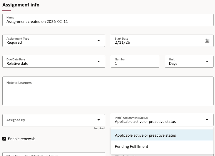 Assignment Info Section Showing the Pending Fulfillment Option in the Initial Assignment Status Choice List