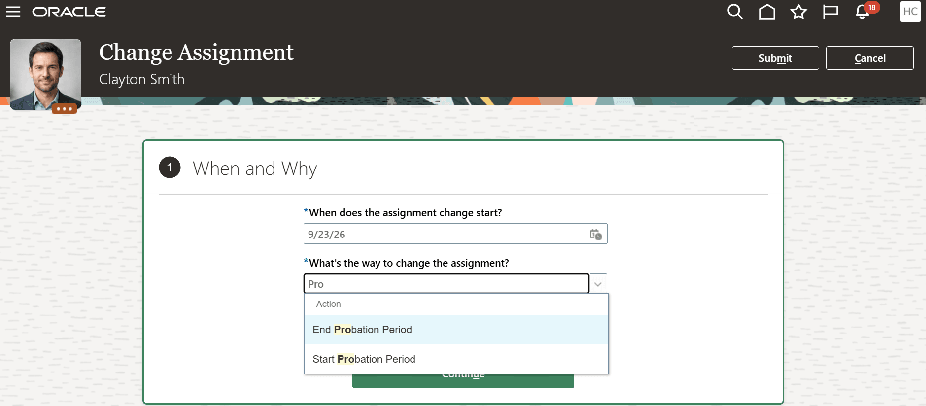 Probation actions in the Change Assignment process