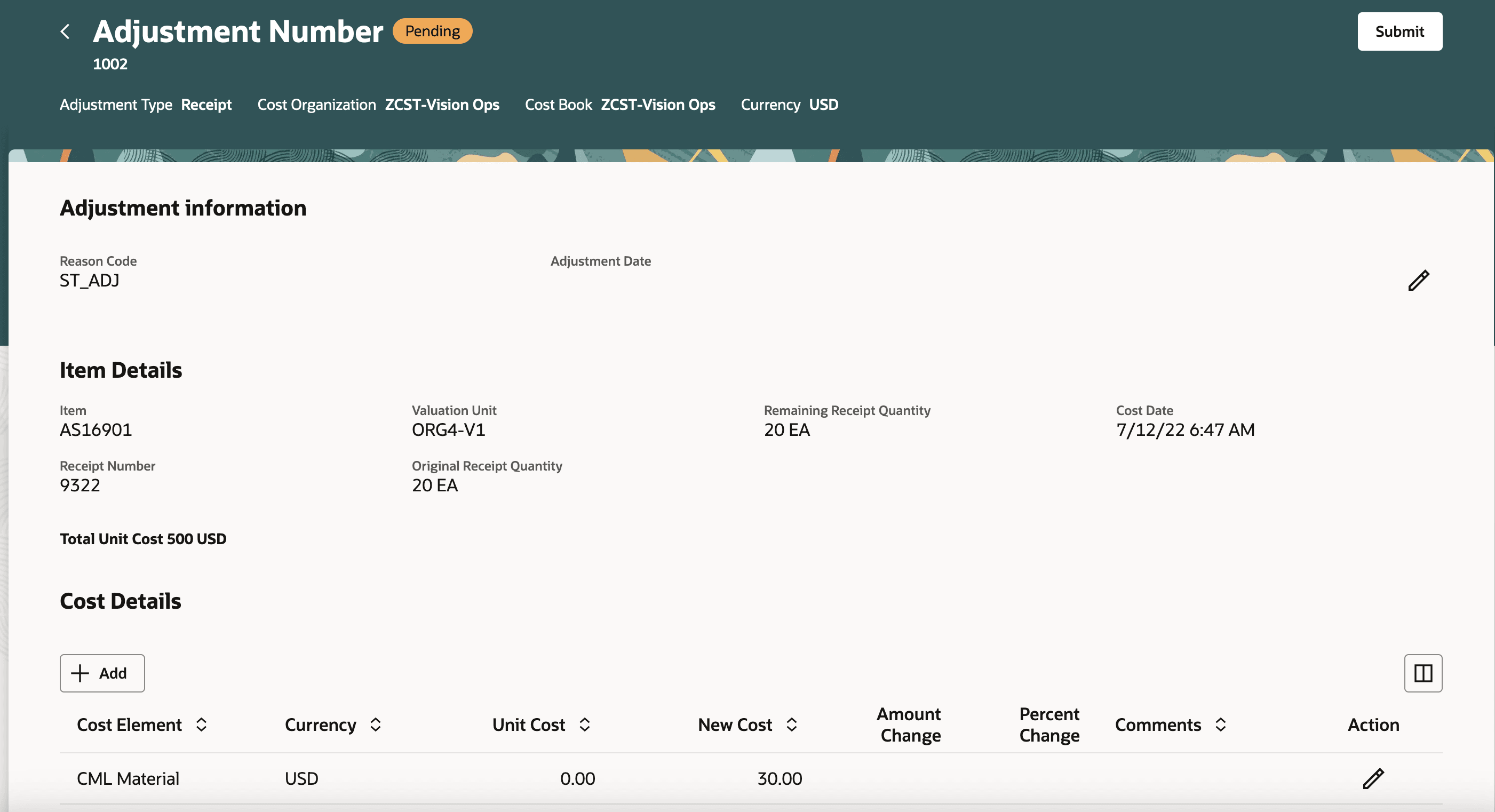 Pending cost adjustment that can be edited and submitted