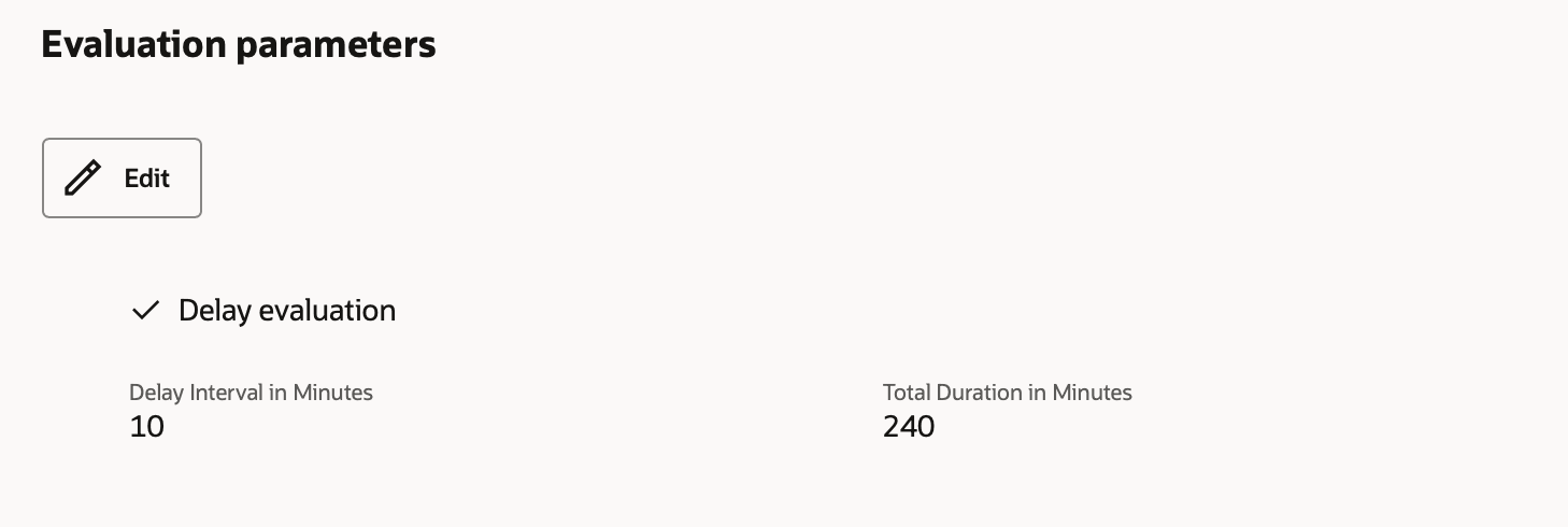 Screenshot showing Evlauation parameters section