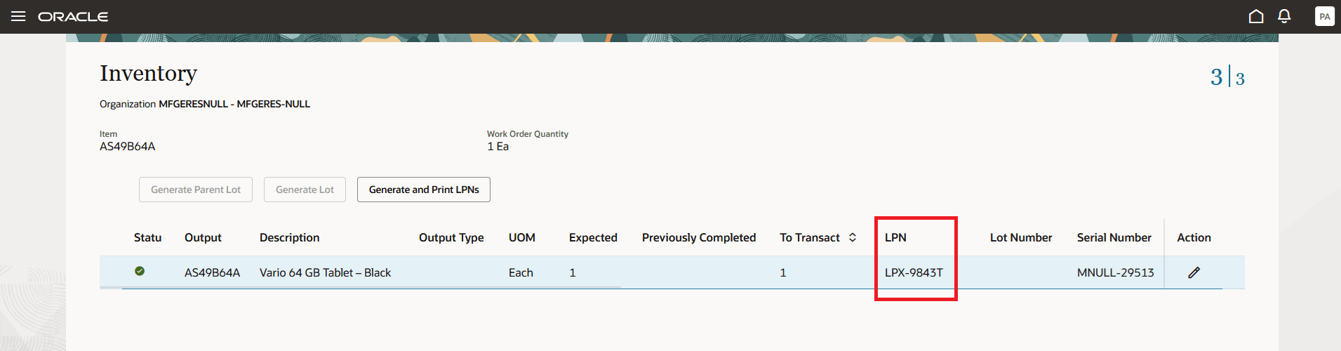 Scan or Select an LPN for the product while reporting an Orderless Completion Transaction