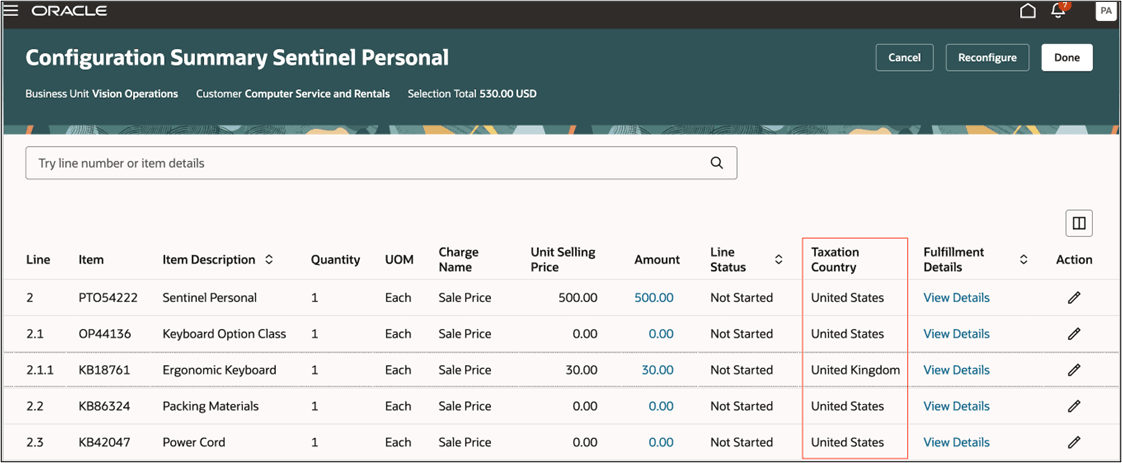 revise tax determinants and attachments on the configured item’s root parent, configure options, or included items on the Configuration Summary Page:
