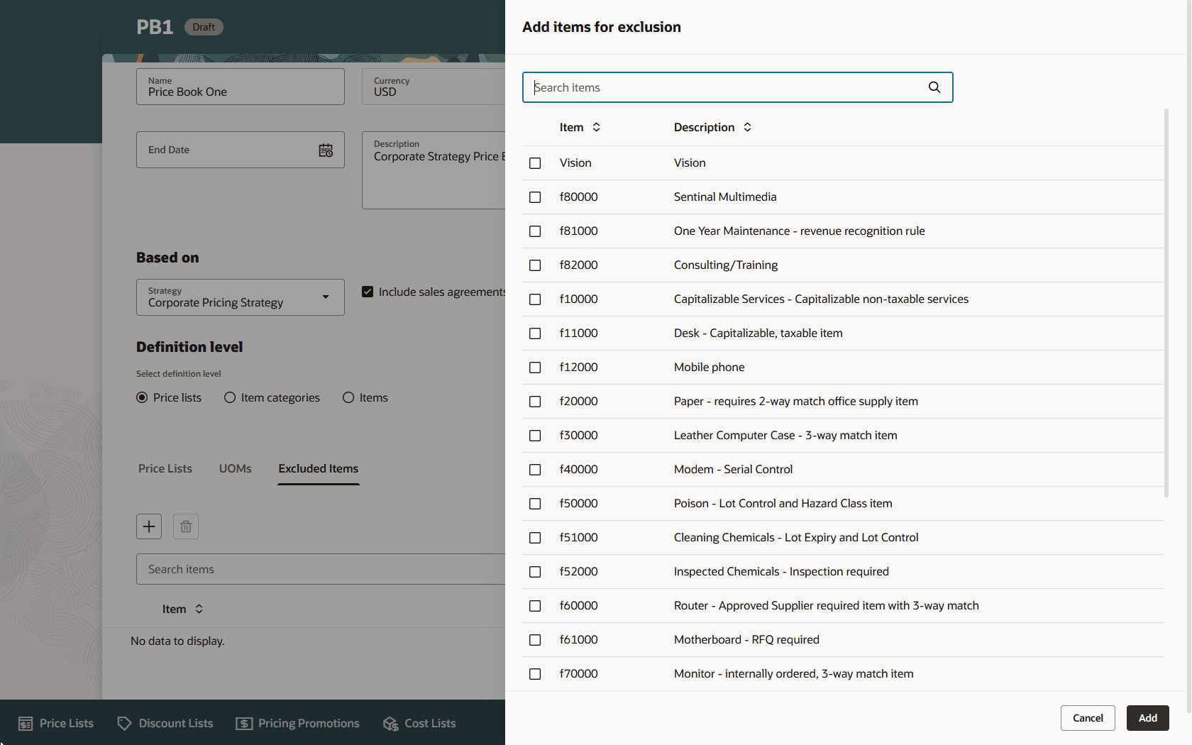 Click Items, select the items you need to exclude, then click Add