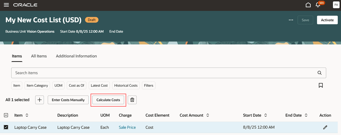Select the item, then click Calculate Costs