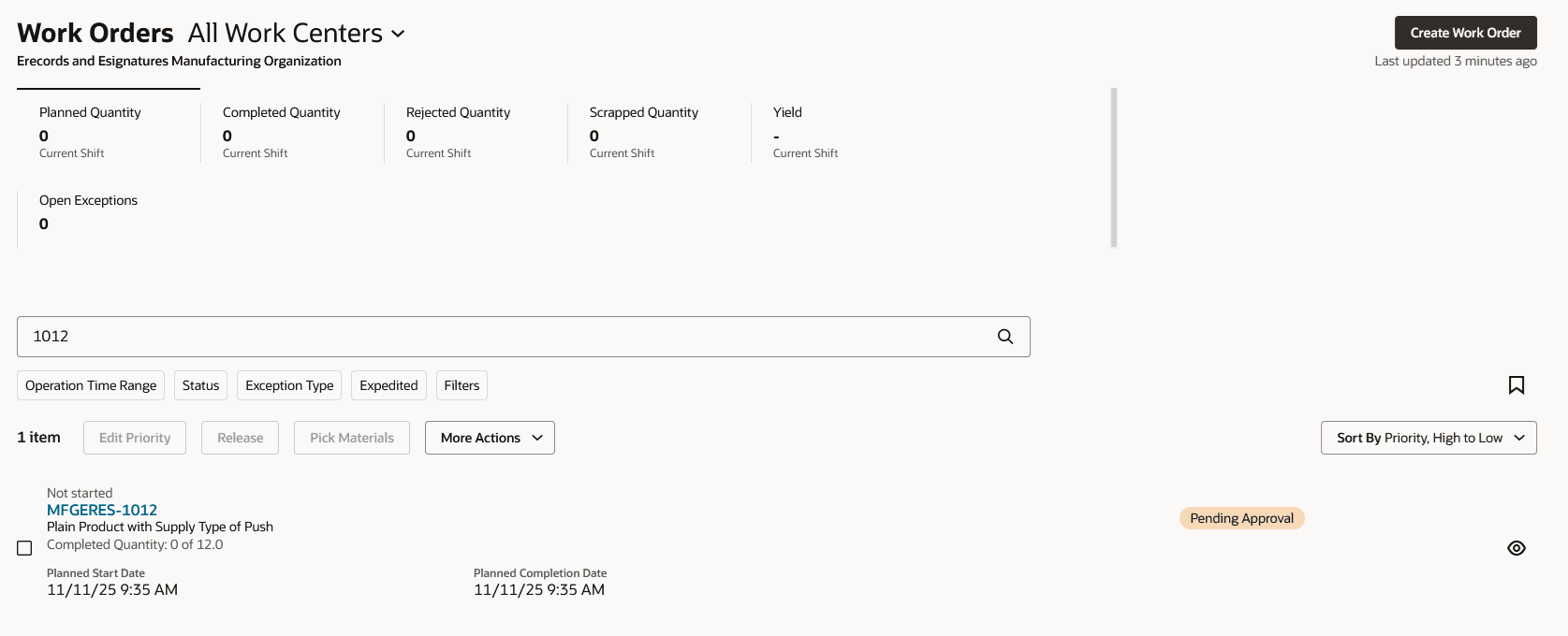 Production Supervision - Work Order is Pending Approval Status