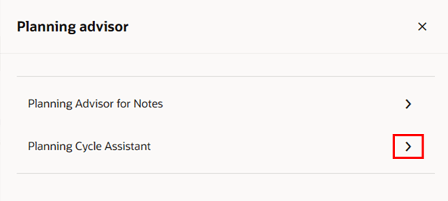 Planning Cycle Assistant in Planning Advisor Drawer