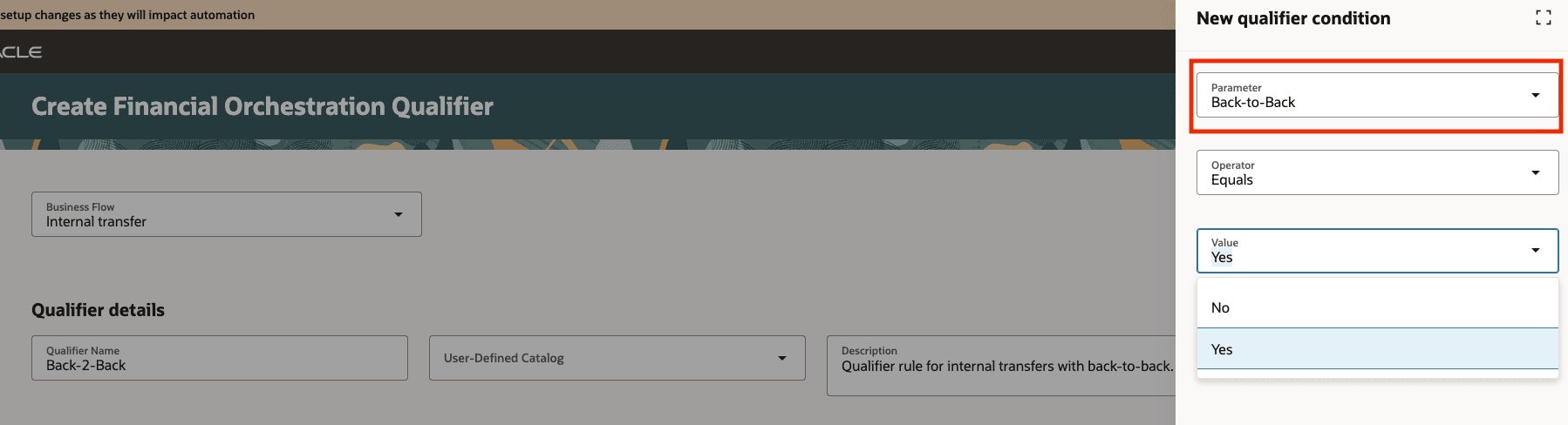 Financial orchestration qualifier with new parameter back-to-back.