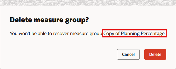 Dialog Box for Deleting Measure Group