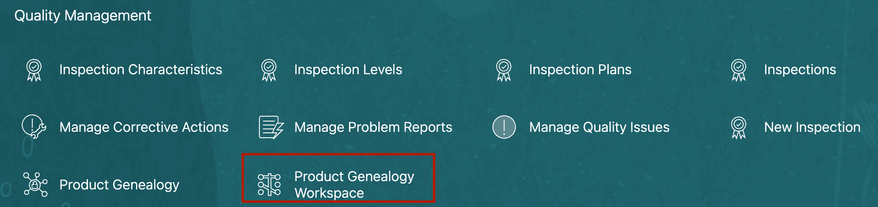 Quick Actions Menu: Quality Management