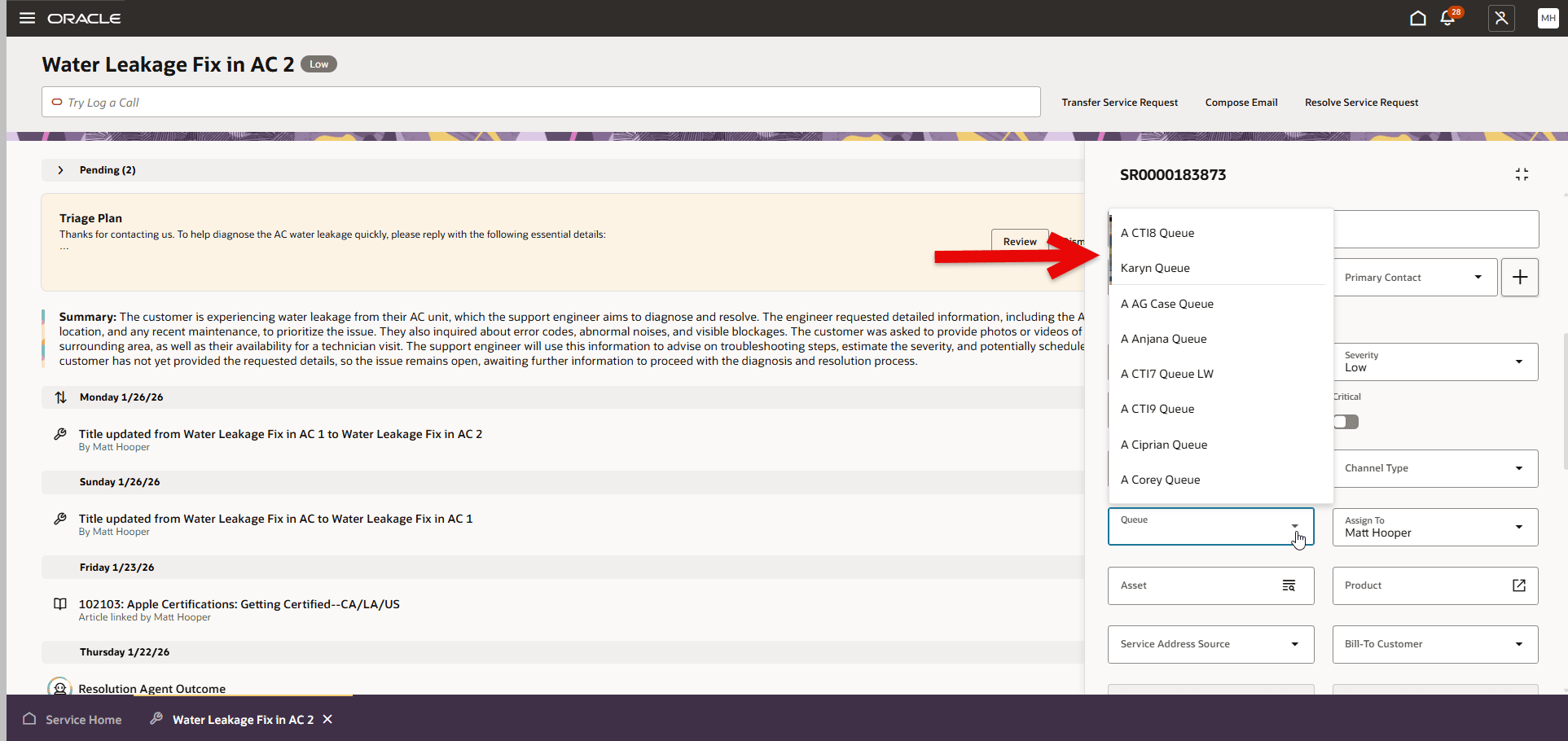 Queue Showing Most Recently Used Suggestioons